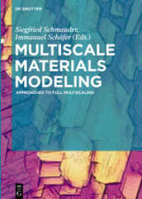 Multiscale Materials Modeling : Approaches to Full Multiscaling