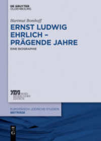 Ernst Ludwig Ehrlich - prägende Jahre : Eine Biographie (Europäisch-jüdische Studien - Beiträge 25)