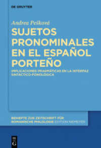 Sujetos pronominales en el español porteño : Implicaciones pragmáticas en la interfaz sintáctico-fonológica (Beihefte zur Zeitschrift für romanische Philologie 394)