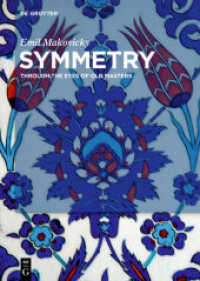 芸術における対称性<br>Symmetry : Through the Eyes of Old Masters -- Hardback