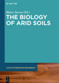 The Biology of Arid Soils (Life in Extreme Environments 4)