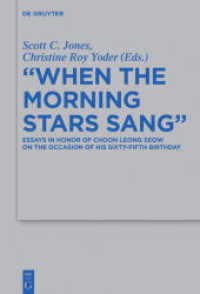 When the Morning Stars Sang : Essays in Honor of Choon Leong Seow on the Occasion of his Sixty-Fifth Birthday (Beihefte zur Zeitschrift für die alttestamentliche Wissenschaft 500)