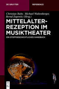 Mittelalterrezeption im Musiktheater : Ein stoffgeschichtliches Handbuch (De Gruyter Reference)