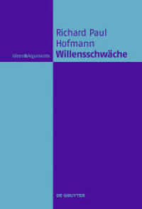 Willensschwäche : Eine handlungstheoretische und moralphilosophische Untersuchung (Ideen & Argumente)