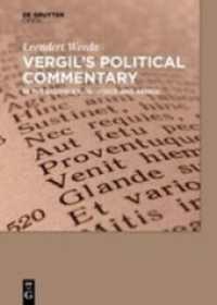 Vergil´s Political Commentary : in the  Eclogues， Georgics and Aeneid