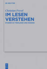 Im Lesen verstehen : Studien zu Theologie und Exegese (Beihefte zur Zeitschrift für die alttestamentliche Wissenschaft 482)