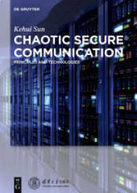 Chaotic Secure Communication : Principles and Technologies -- Hardback