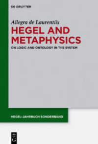Hegel and Metaphysics : On Logic and Ontology in the System (Hegel-Jahrbuch Sonderband 7)