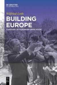 Building Europe : A History of European Unification