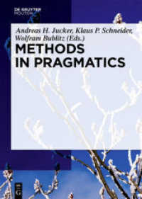 Methods in Pragmatics (Handbooks of Pragmatics (HOPS) 10)