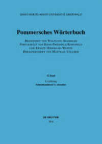 Pommersches Wörterbuch. Band II, 8. Lieferung Schnubendüwel - sörreher (Pommersches Wörterbuch Band II, 8. Lieferung) （2016. 64 S. 305 mm）