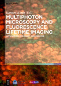 Multiphoton Microscopy and Fluorescence Lifetime Imaging : Applications in Biology and Medicine