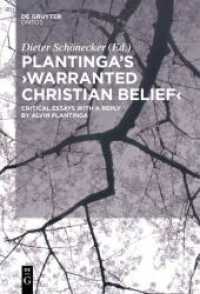 Plantinga's 'Warranted Christian Belief' : Critical Essays with a Reply by Alvin Plantinga