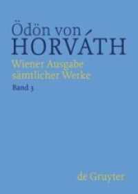 Ödön von Horváth: Wiener Ausgabe sämtlicher Werke. Band 3 Geschichten aus dem Wiener Wald （2 Bde. 2015. XII, 951 S. 83 b/w ill., 30 b/w ld. 305 mm）