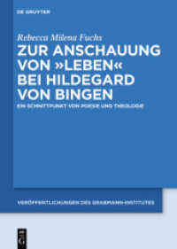 Zur Anschauung von Leben bei Hildegard von Bingen : Ein Schnittpunkt von Poesie und Theologie (Veröffentlichungen des Grabmann-Institutes zur Erforschung der mittelalterlichen Theologie und Philosop)