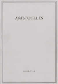 独訳アリストテレス著作集：『分析論前書』２<br>Aristoteles: Aristoteles Werke. Band 3/I.2 Analytica Priora Buch II （2015. XIII, 592 S. 240 mm）