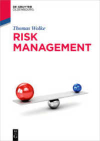 Risk Management (De Gruyter Textbook) （2017. XVIII, 360 S. 240 mm）
