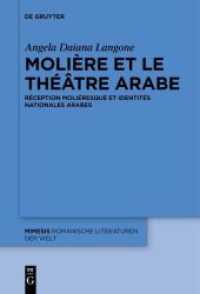 Molière et le théâtre arabe : Réception moliéresque et identités nationales arabes (Mimesis 62)