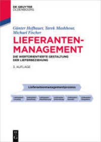 Lieferantenmanagement : Die wertorientierte Gestaltung der Lieferbeziehung (Betriebswirtschaftslehre kompakt)