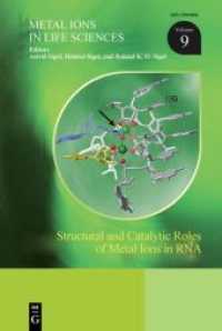 Structural and Catalytic Roles of Metal Ions in RNA (Metal Ions in Life Sciences 9)