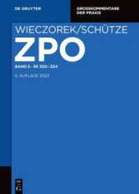 Zivilprozessordnung und Nebengesetze. Band 5    300-354 (Großkommentare der Praxis) （5. Aufl. 2023. XXIX, 906 S. 240 mm）