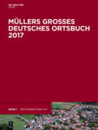 Müllers Großes Deutsches Ortsbuch 2017, 2 Teile (Müllers Großes Deutsches Ortsbuch 35) （35. Aufl. 2017. VI, 1805 S. 280 mm）