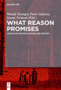What Reason Promises : Essays on Reason， Nature and History