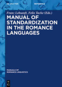 Manual of Standardization in the Romance Languages (Manuals of Romance Linguistics 24)