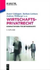 Wirtschaftsprivatrecht : Kompaktwissen für Betriebswirte (De Gruyter Studium)