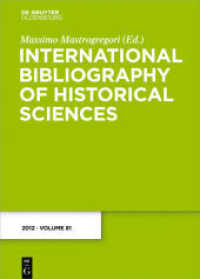 International Bibliography of Historical Sciences. Band 81 2012 (International Bibliography of Historical Sciences Band 81)