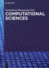 Computational Sciences （2017. XIII, 235 S. 150 b/w and 75 col. ill., 50 b/w tbl. 240 mm）