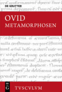Metamorphosen : Lateinisch - deutsch (Sammlung Tusculum) （2017. 895 S. 173 mm）