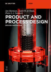 Product and Process Design : Driving Innovation (De Gruyter STEM)