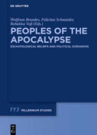 Peoples of the Apocalypse : Eschatological Beliefs and Political Scenarios (Millennium-Studien / Millennium Studies 63)