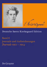 Søren Kierkegaard: Deutsche Søren Kierkegaard Edition (DSKE). Band 6 Journale NB 11-14