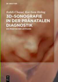 3D-Sonographie in der pränatalen Diagnostik : Ein praktischer Leitfaden