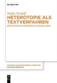 Heterotopie als Textverfahren : Erzählter Raum in Romantik und Realismus. Dissertationsschrift (Studien zur deutschen Literatur 213)