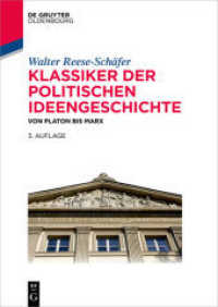 Klassiker der politischen Ideengeschichte : Von Platon bis Marx (Lehr- und Handbücher der Politikwissenschaft) （3. Aufl. 2016. VIII, 272 S. 1 b/w ill., 8 b/w tbl. 240 mm）