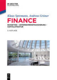 Finance : Investition - Unternehmensfinanzierung - Kapitalstruktur (IMF: International Management and Finance) （5. Aufl. 2018. XIII, 263 S. 14 col. ill., 11 col. tbl. 240 mm）