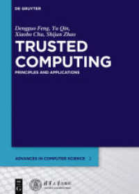 Trusted Computing : Principles and Applications (Advances in Computer Science) -- Hardback