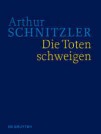 Die Toten schweigen : Historisch-kritische Ausgabe (Arthur Schnitzler: Werke in historisch-kritischen Ausgaben)
