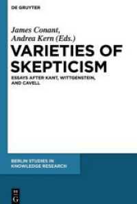 Varieties of Skepticism (Berlin Studies in Knowledge Research") 〈5〉