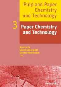 Pulp and Paper Chemistry and Technology. Volume 3 Paper Chemistry and Technology