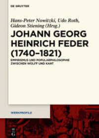 Johann Georg Heinrich Feder (1740-1821) : Empirismus und Popularphilosophie zwischen Wolff und Kant (Werkprofile 10)