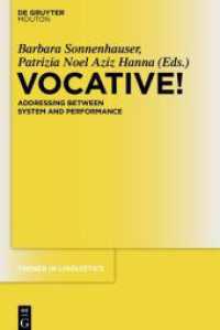Vocative! (Trends in Linguistics. Studies and Monographs [Tilsm]") 〈261〉