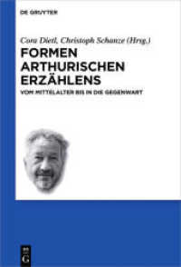 Formen arthurischen Erzählens : Vom Mittelalter bis in die Gegenwart (Schriften der Internationalen Artusgesellschaft 12)