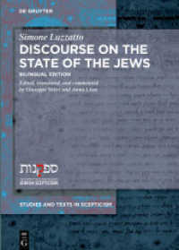 Discourse on the State of the Jews : Bilingual Edition (Studies and Texts in Scepticism 7)