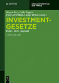 Investmentgesetze. Band 3    214 - 360 KAGB (Großkommentare der Praxis) （4. Aufl. 2019. XLV, 1251 S. 240 mm）