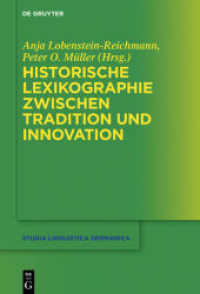 Historische Lexikographie zwischen Tradition und Innovation (Studia Linguistica Germanica 129)