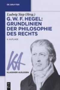 G. W. F. Hegel: Grundlinien der Philosophie des Rechts (Klassiker Auslegen 9)